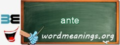 WordMeaning blackboard for ante